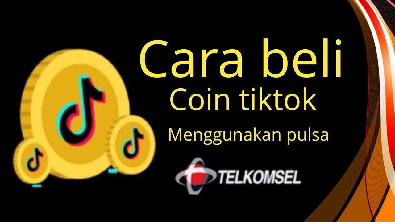 CARA BELI KOIN TIKTOK MENGGUNAKAN PULSA TELKOMSEL - YouTube Beli koin tiktok murah pakai pulsa